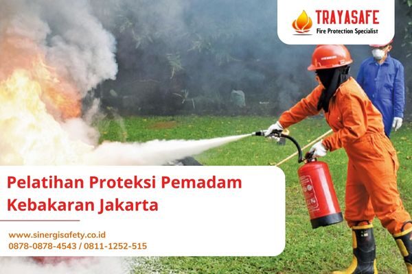 Pelatihan Proteksi Pemadam Kebakaran Jakarta